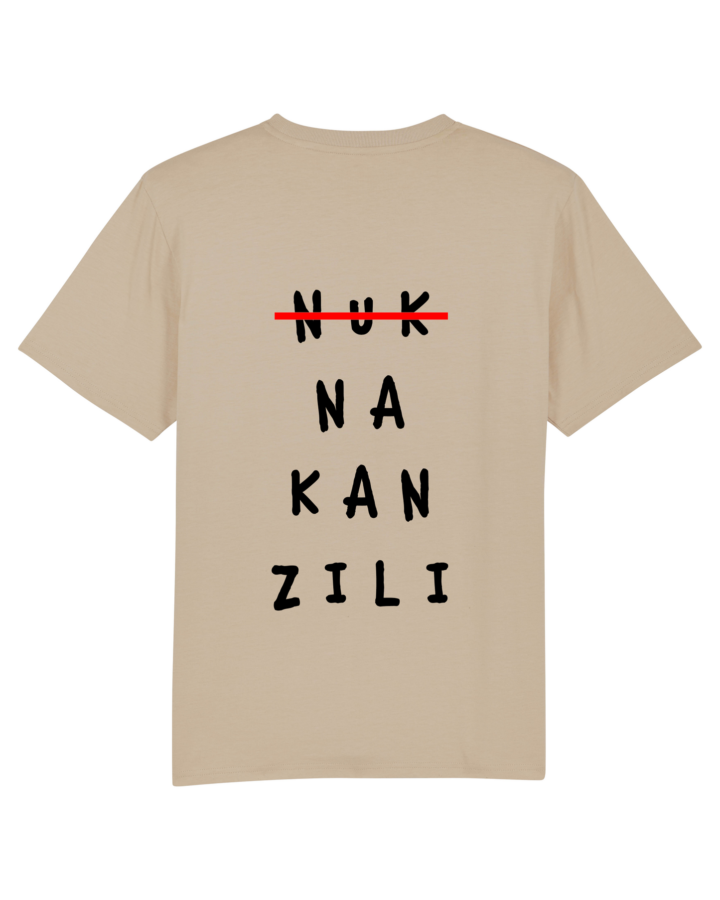 NUK NA KAN ZILI Unisex T-shirt