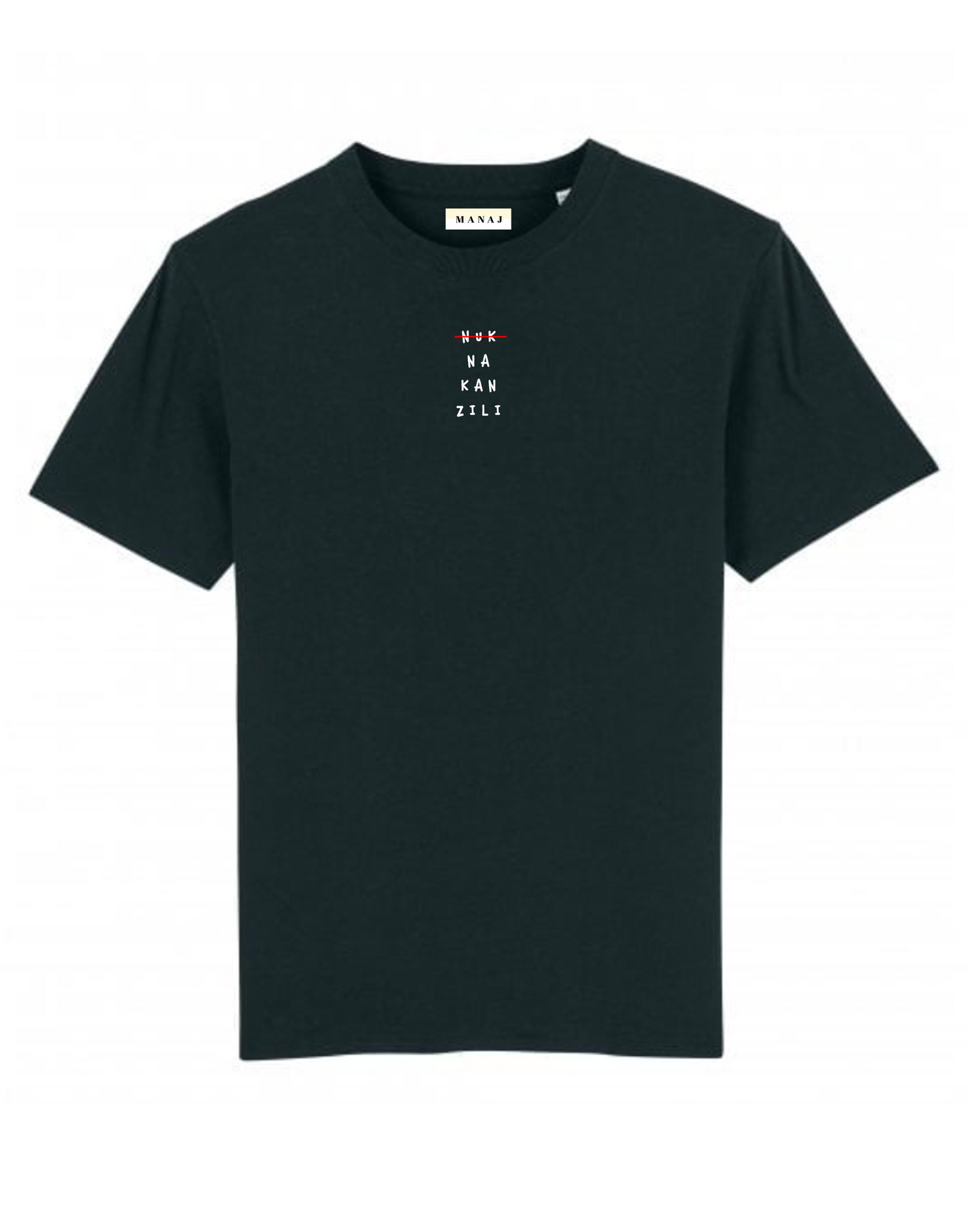 NUK NA KAN ZILI Unisex T-shirt